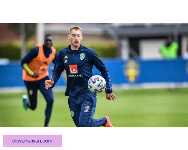瑞典球员库卢塞夫斯基突破表现稳健，近期状态持续提升
